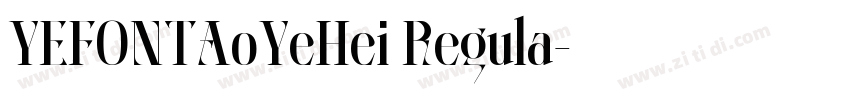 YEFONTAoYeHei Regula字体转换